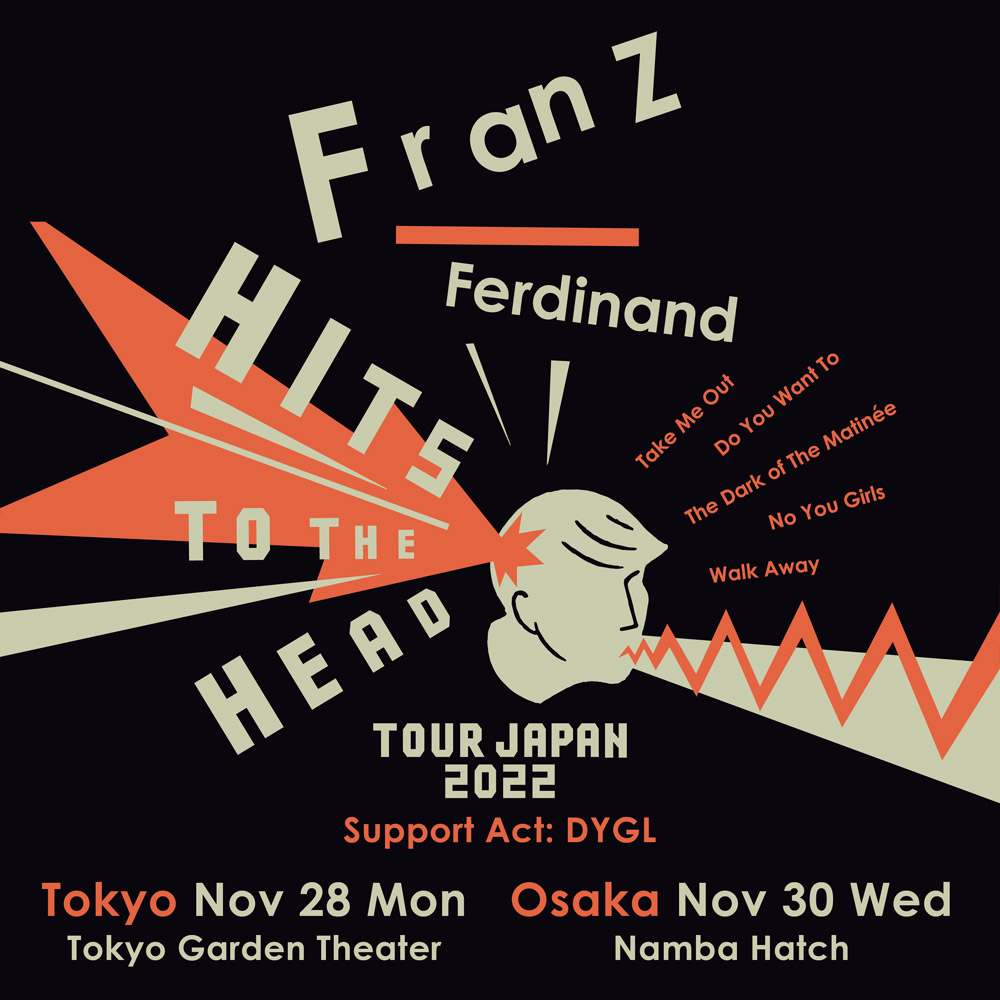 FRANZ FERDINAND TOUR JAPAN 2022